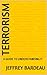 TERRORISM  by Jeffrey Bardeau