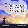 Everyday Clouds