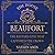 The House of Beaufort: The Bastard Line That Captured the Crown