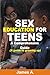 Sex Education for Teens: A ...