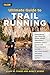 Ultimate Guide to Trail Run...