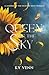 Queen of the Sky (The Legends of the Painted Skies)