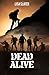 Dead Alive