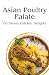 Asian Poultry Palate: 60 Sa...