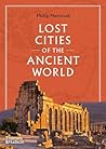 Lost Cities of th...