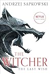 The Last Wish: In...