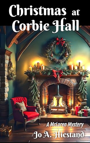Christmas at Corbie Hall: A McLaren Mystery (Kindle Edition)