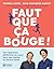 Faut que ça bouge !: Une approche différente du sport pour des jeunes en bonne santé (French Edition)