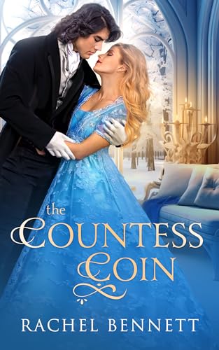 The Countess Coin (Secret Christmas Wishes Book 1)