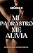 Mi padrastro me alivia: Un ...