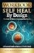 Workbook: Self-Heal by Design