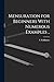 Mensuration for Beginners With Numerous Examples ..
