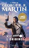 WILD CARDS 1. L'O...