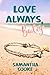 Love Always, Bailey by Samantha Cooke