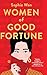 Women of Good Fortune: A Novel (Thorndike Press; Large Print Top Shelf)