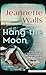 Hang the Moon