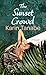The Sunset Crowd: A Novel (Thorndike Press; Large Print Historical Fiction)