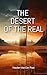 The Desert of the Real (The...