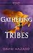 Gathering of Tribes (Lost L...