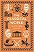 The Classical World in Bite-sized Chunks by Mark Daniels