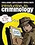 Introduction to Criminology: Why Do They Do It?