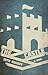 The Castle: A Novel