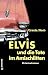 Elvis und die Tote im Amisc...