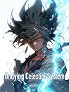 Undying Celestial System: Rise of Undying King/A Litrpg Progression Book 4