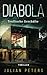 Diabola by Julian Peters