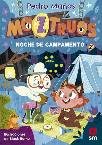 Moztruos 3: Noche de campamento (Spanish Edition)