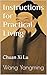 Instructions for Practical Living: Chuan Xi Lu, The Philosophy of Wang Yangming