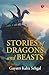 Stories of Dragons and Beasts