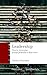 Leadership: Teorie, tecniche, buone pratiche e falsi miti (Quality paperbacks) (Italian Edition)