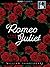 Romeo and Juliet by William Shakespeare