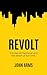 Revolt by John Arms Revolt by John Arms