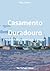 Casamento Duradouro: Navega...
