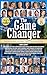 The Game Changer Vol. 8: In...