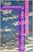 Sanctification Process: The action of being freed from sin or purified, to be set apart for God’s own use. (Sanctification Process Devotionals Book 1)