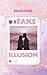 #FAKE ILLUSION (Italian Edition)
