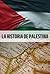 La historia de Palestina: D...
