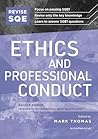 Revise SQE Ethics and Professional Conduct 2025/26: SQE1 Revision Guide