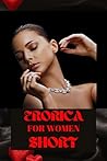 Erorica for women...