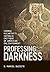 Professing Darkness: Cormac...