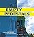 Empty Pedestals by Kofi Boone