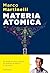 Materia atomica: La chimica...