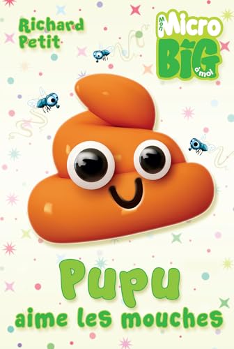 Pupu aime les mouches (Paperback)