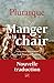 Manger de la chair by Plutarch Manger de la chair by Plutarch