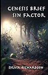 Genesis Brief Sin Factor