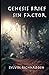 Genesis Brief Sin Factor