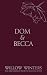Dom & Becca: Dirty Dom (Discreet)
